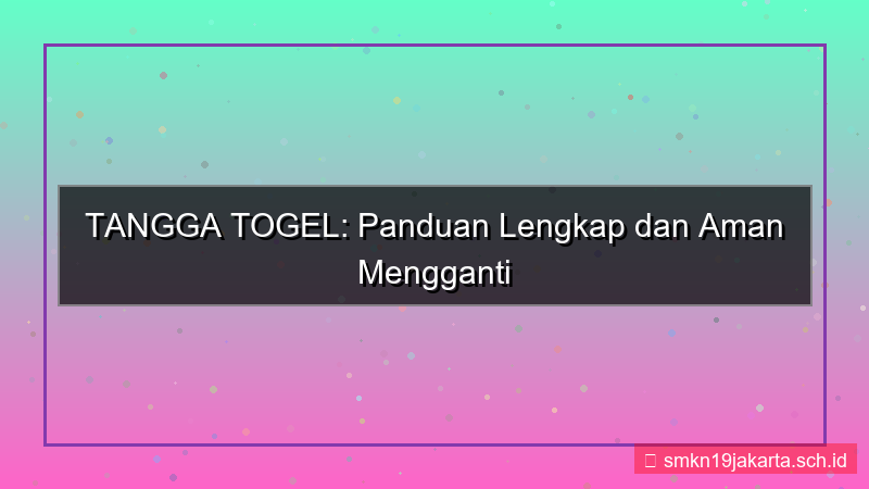 TANGGA TOGEL ganti nama akun
