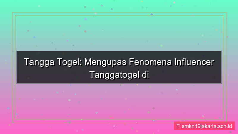 ilustrasi TANGGA TOGEL influencer tanggatogel