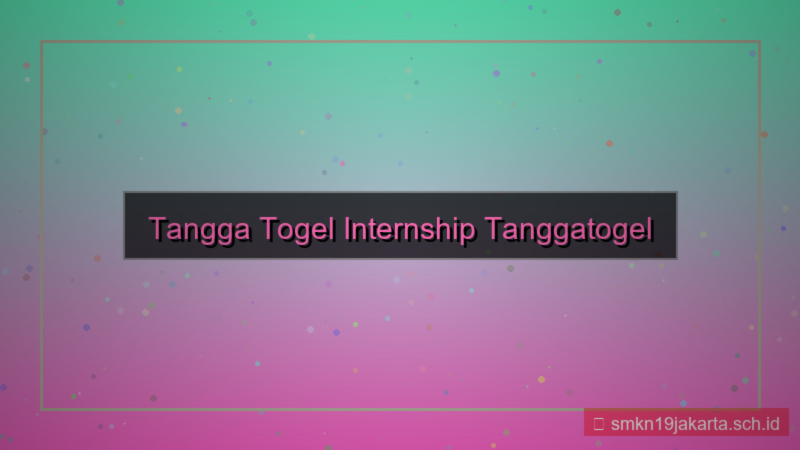 visual TANGGA TOGEL internship tanggatogel