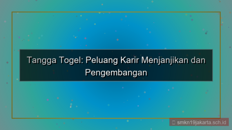 ilustrasi TANGGA TOGEL karir di tanggatogel