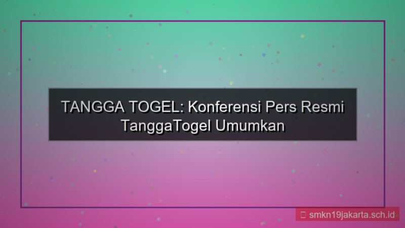 konten TANGGA TOGEL konferensi pers tanggatogel