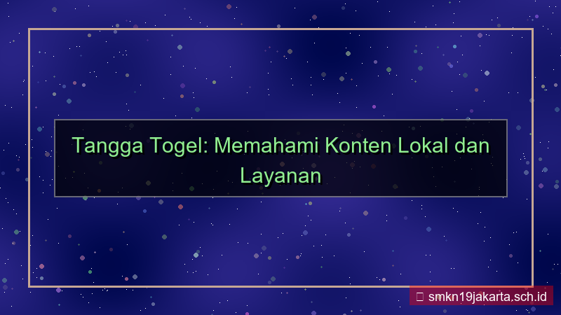 ilustrasi TANGGA TOGEL konten lokal tanggatogel
