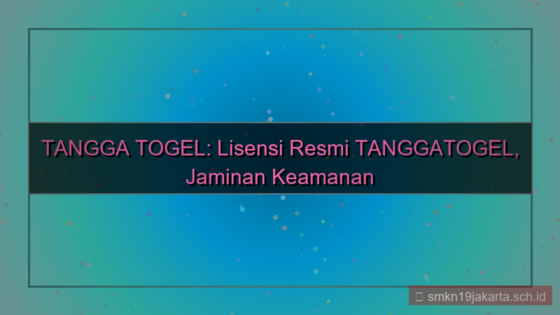 desain TANGGA TOGEL lisensi resmi tanggatogel