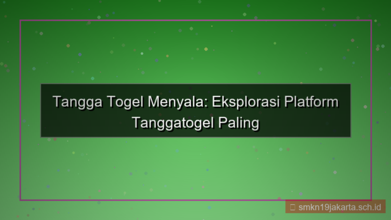 TANGGA TOGEL menyala tanggatogel