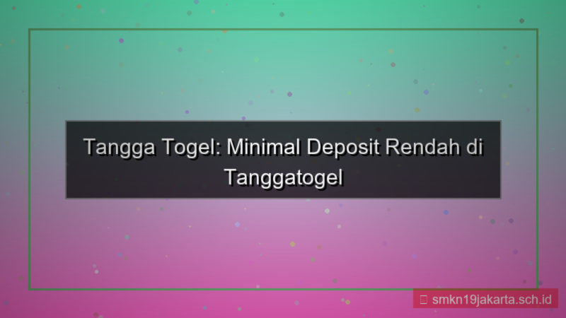 desain TANGGA TOGEL minimal deposit tanggatogel