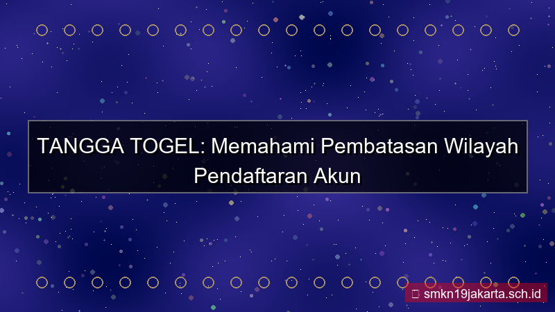 gambar TANGGA TOGEL pembatasan wilayah daftar