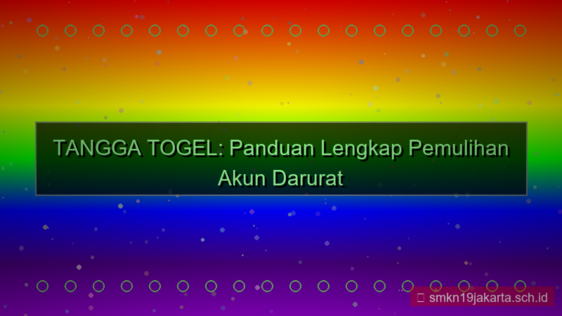 TANGGA TOGEL pemulihan akun darurat