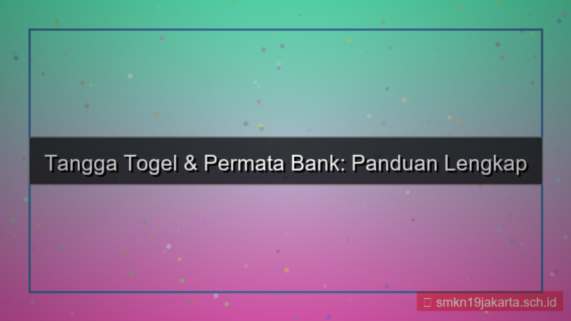 konten TANGGA TOGEL permata bank tanggatogel