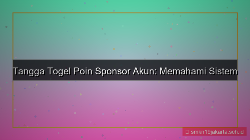 gambar TANGGA TOGEL poin sponsor akun