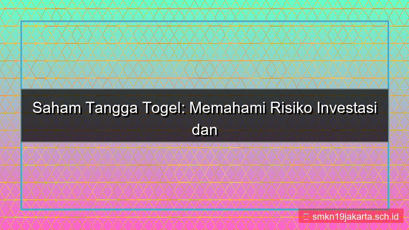 TANGGA TOGEL saham tanggatogel