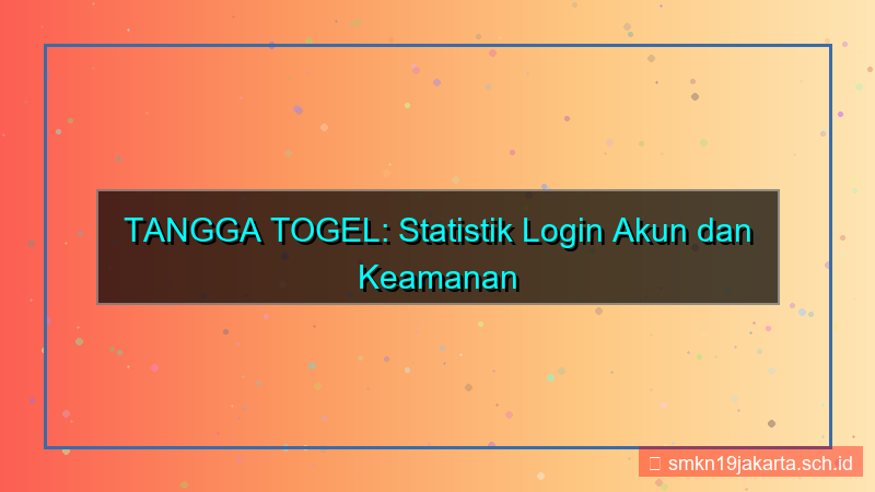 gambar TANGGA TOGEL statistik login akun