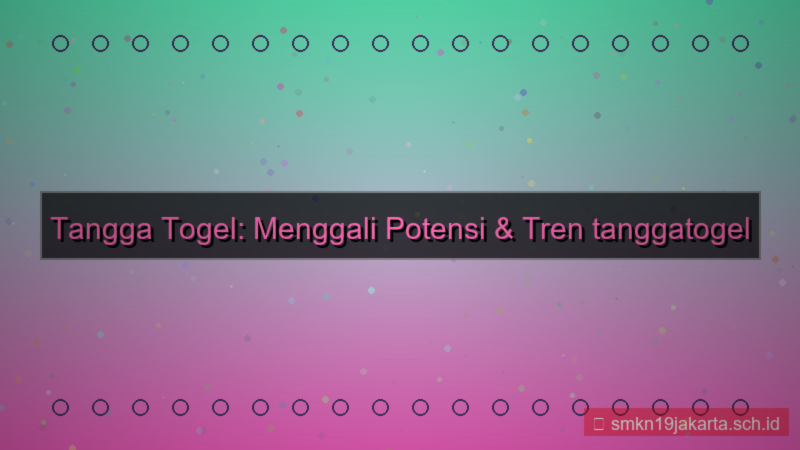 TANGGA TOGEL tanggatogel hits 2026