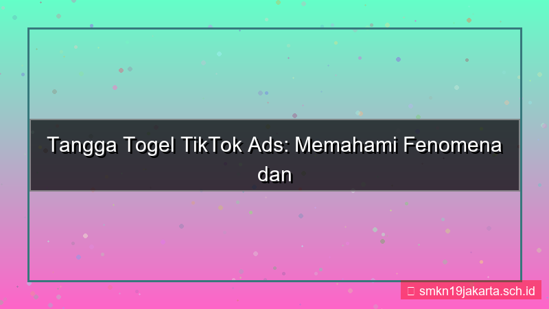 konten TANGGA TOGEL tiktok ads tanggatogel