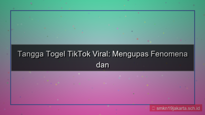 visual TANGGA TOGEL tiktok tanggatogel viral