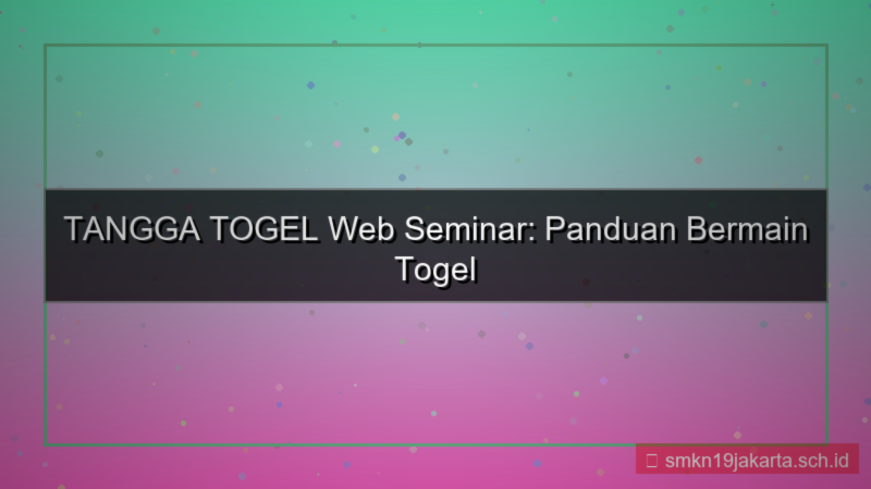 ilustrasi TANGGA TOGEL web seminar tanggatogel