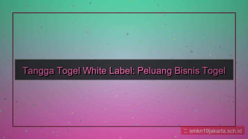 desain TANGGA TOGEL white label tanggatogel