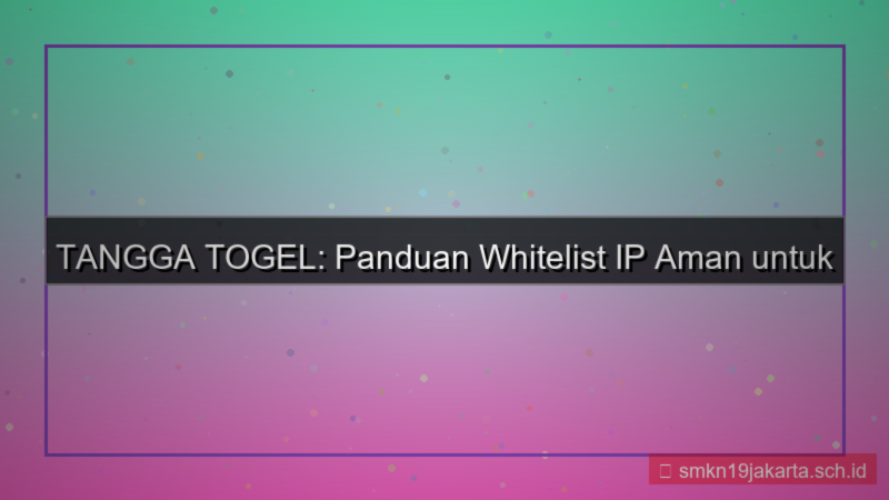 gambar TANGGA TOGEL whitelist ip aman