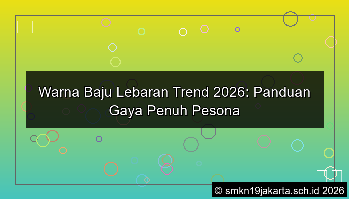 warna baju lebaran trend