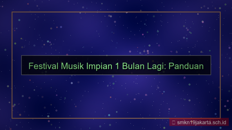gambar festival musik 1 bulan lagi