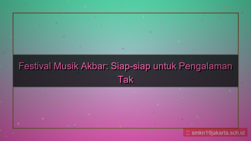 tampilan festival musik 6 bulan lagi